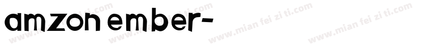 amzon ember字体转换